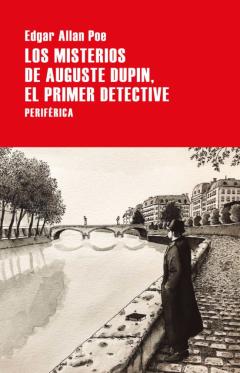 Libro, Audiolibro Los Misterios De Auguste Dupin, El Primer Detective Los Misterios De Auguste Dupin, El Primer Detective