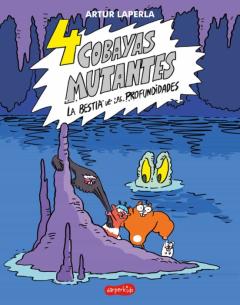 Libro, Audiolibro 4 Cobayas Mutantes. La Bestia De Las Profundidades 4 Cobayas Mutantes. La Bestia De Las Profundidades