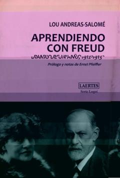 Aprendiendo Con Freud. Diario De Un Año, 1912-1913
