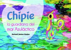 Chipie, La Guardiana Del Mar Azulactico