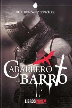 Libro, Audiolibro El Caballero Del Barro El Caballero Del Barro