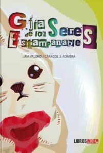 Guia De Los Seres Estampanables