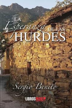 Libro, Audiolibro La Esperanza De Las Hurdes La Esperanza De Las Hurdes