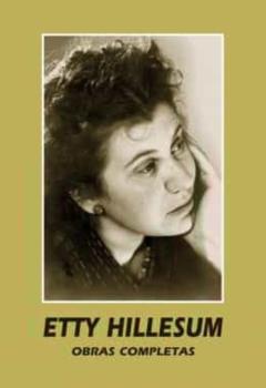 Libro, Audiolibro Etty Hillesum. Obras Completas Etty Hillesum. Obras Completas