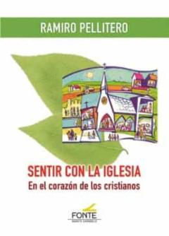 Libro, Audiolibro Sentir Con La Iglesia Sentir Con La Iglesia