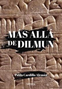Mas Alla De Dilmun