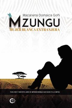 (I.b.d.) Mzungu - Mujer Blanca Extranjera
