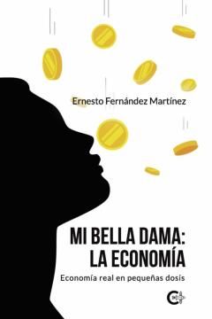 (I.b.d.) Mi Bella Dama: La Economia