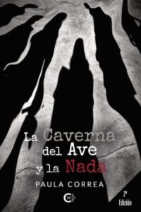 (I.b.d.) La Caverna Del Ave Y La Nada
