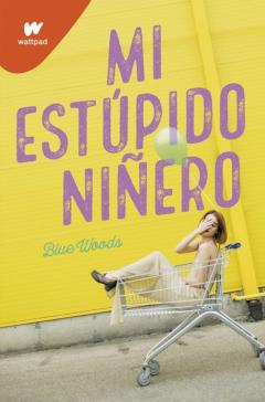 Libro, Audiolibro Mi Estúpido Niñero Mi Estúpido Niñero