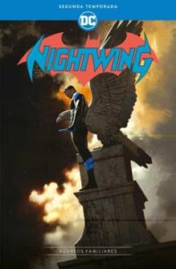 Nightwing: Segunda Temporada – Asuntos Familiares