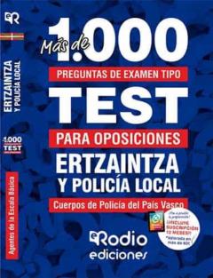 Mas De 1.000 Preguntas De Examen Tipo Test. Ertzaintza Y Policia Local. Agentes De La Escala Basica Del Pais Vasco