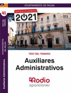 Auxiliares Administrativos Del Ayuntamiento De Palma. Test Del Temario