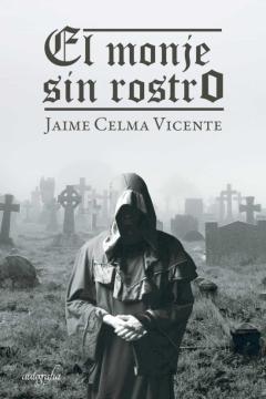 Libro, Audiolibro El Monje Sin Rostro El Monje Sin Rostro