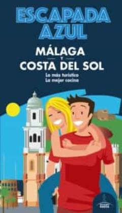 Libro, Audiolibro Malaga Costa Del Sol 2020 (Escapada Azul) Malaga Costa Del Sol 2020 (Escapada Azul)