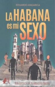 La Habana Es Mi Sexo