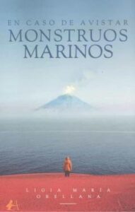 En Caso De Avistar Monstruos Marinos