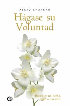Libro, Audiolibro Hágase Su Voluntad Hágase Su Voluntad