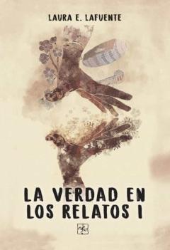 Libro, Audiolibro La Verdad En Los Relatos I La Verdad En Los Relatos I