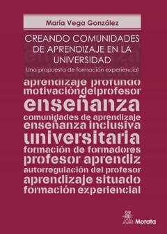 Creando Comunidades De Aprendizaje En La Universidad. Una Propues Ta De Formación Experiencial