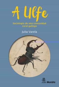 A Ulfe. Sociología De Una Comunidad Rural Gallega