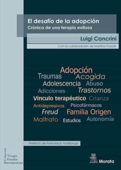 El Desafío De La Adopcion. Cronica De Una Terapia Exitosa