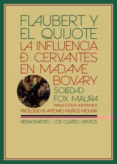 Libro, Audiolibro Flaubert Y El Quijote: La Influencia De Cervantes En Madame Bovary Flaubert Y El Quijote: La Influencia De Cervantes En Madame Bovary