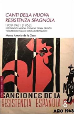 Canti Della Nuova Resistenza Spagnola