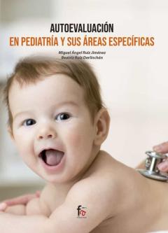 Libro, Audiolibro Autoevaluacion En Pediatria Y Sus Çreas Especificas Autoevaluacion En Pediatria Y Sus Çreas Especificas