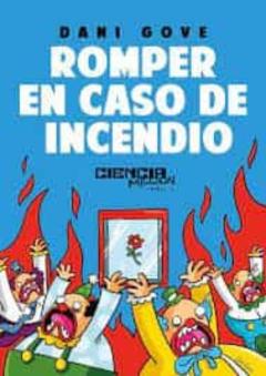 Libro, Audiolibro Romper En Caso De Incendio Romper En Caso De Incendio