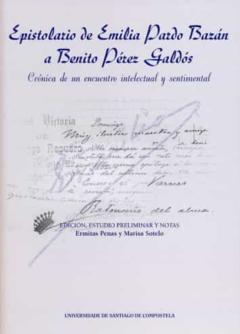 Epistolario De Emilia Pardo Bazán A Benito Perez Galdós