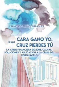 Si Sale Cara Gano Yo, Si Sale Cruz Pierdes Tu