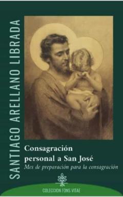 Libro, Audiolibro Consagracion Personal A San Jose Consagracion Personal A San Jose