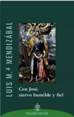 Libro, Audiolibro Con Jose, Siervo Humilde Y Fiel Con Jose, Siervo Humilde Y Fiel