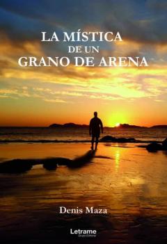 Libro, Audiolibro La Mística De Un Grano De Arena La Mística De Un Grano De Arena