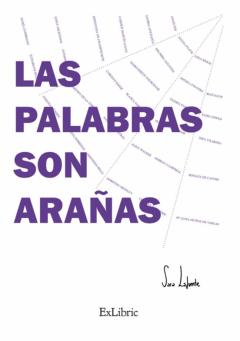 Las Palabras Son Arañas