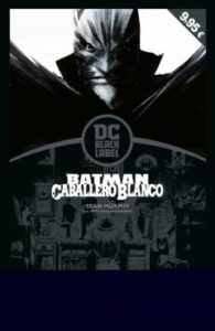 Batman: Caballero Blanco (Dc Black Label Pocket)