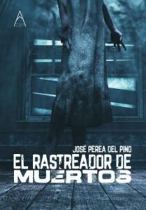 El Rastreador De Muertos