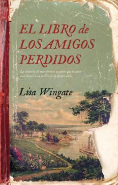 Libro, Audiolibro El Libro De Los Amigos Perdidos El Libro De Los Amigos Perdidos