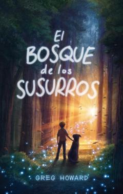 Libro, Audiolibro El Bosque De Los Susurros El Bosque De Los Susurros