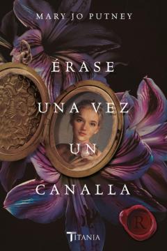Libro, Audiolibro Érase Una Vez Un Canalla Érase Una Vez Un Canalla