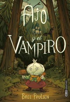 Libro, Audiolibro Ajo Y El Vampiro Ajo Y El Vampiro