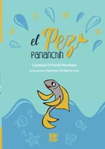 El Pez Parlanchin