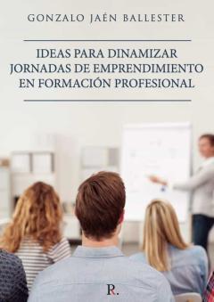 Libro, Audiolibro Ideas Para Dinamizar Jornadas De Emprendimiento En Formacion Ideas Para Dinamizar Jornadas De Emprendimiento En Formacion