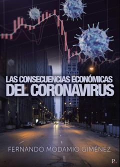 Las Consecuencias Economicas Del Coronavirus