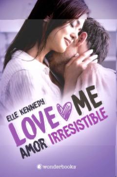 Libro, Audiolibro Amor Irresistible (Love Me 3) Amor Irresistible (Love Me 3)