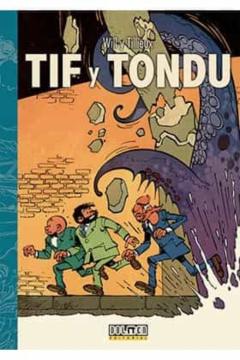 Libro, Audiolibro Tif Y Tondu Integral 2 Investigaciones A Través Del Mundo Tif Y Tondu Integral 2 Investigaciones A Través Del Mundo