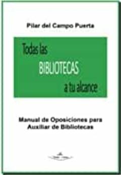 Libro, Audiolibro Todas Las Bibliotecas A Tu Alcance Todas Las Bibliotecas A Tu Alcance