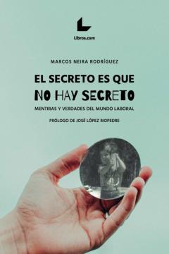 Libro, Audiolibro El Secreto Es Que No Hay Secreto El Secreto Es Que No Hay Secreto