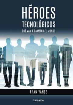 Heroes Tecnológicos